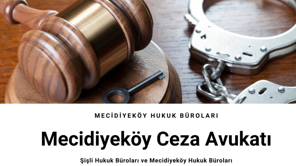 Mecidiyeköy avukat