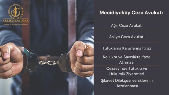 Mecidiyeköy Ceza Hukuku Avukatı