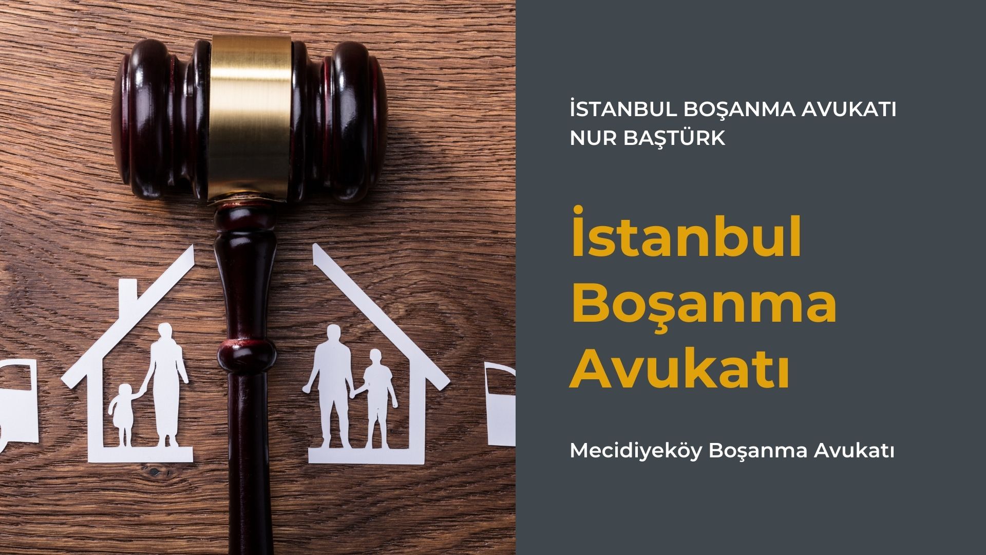 İstanbul En İyi Boşanma Avukatı