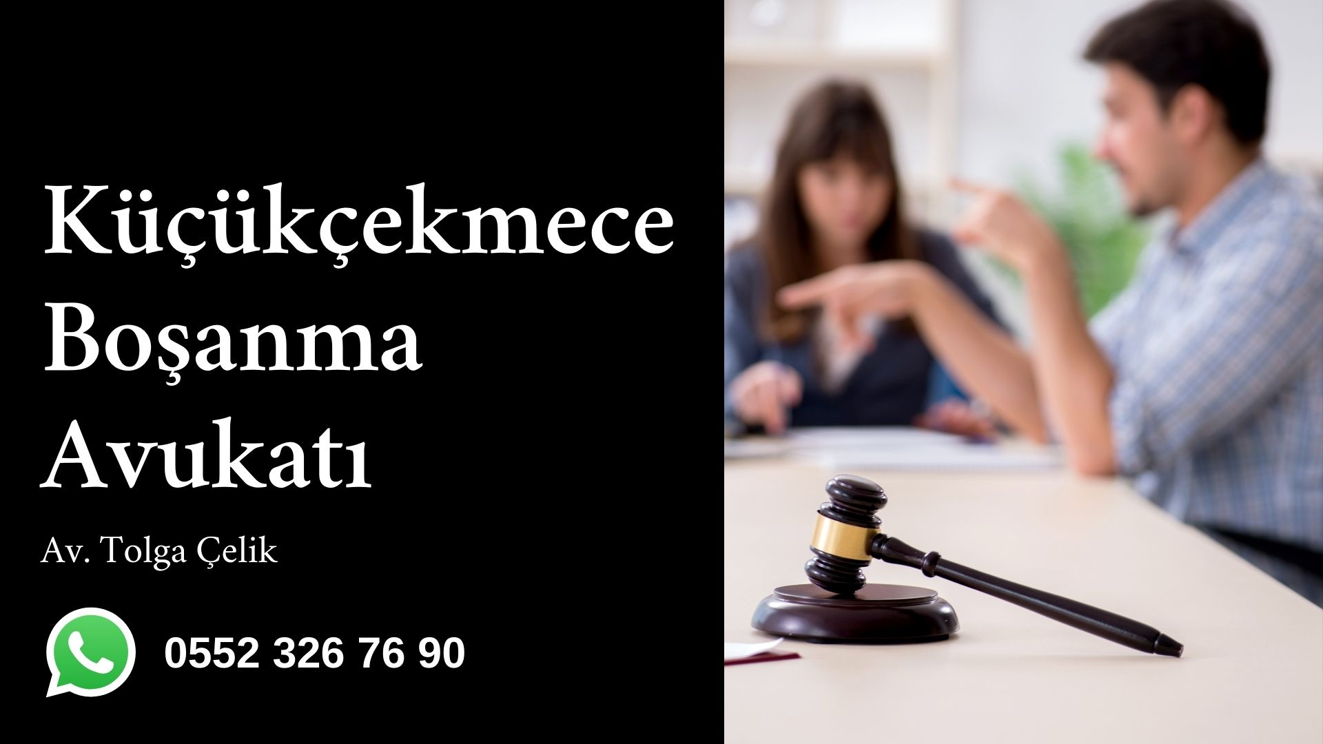 Küçükçekmece Boşanma Avukatı Av. Tolga ÇELİK