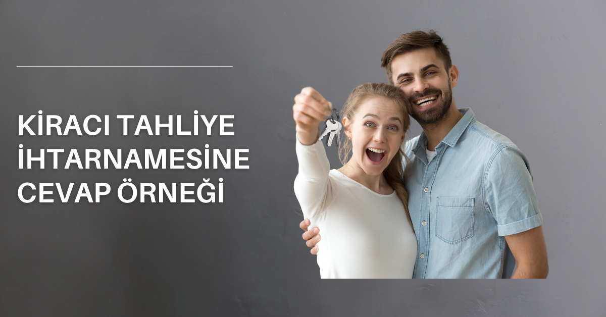 Tahliye İhtarnamesine Cevap Süresi