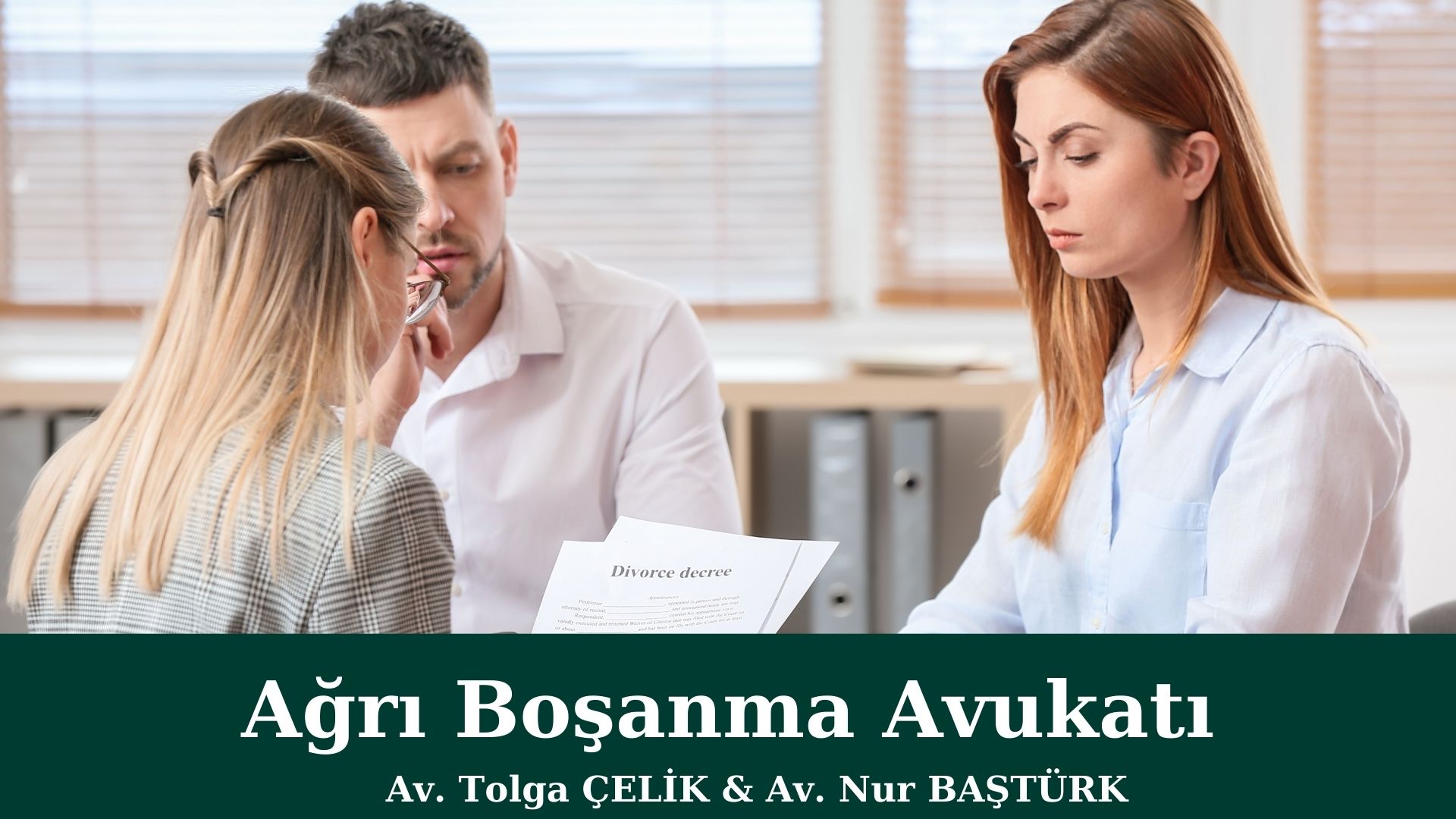 Ağrı Boşanma Avukatları