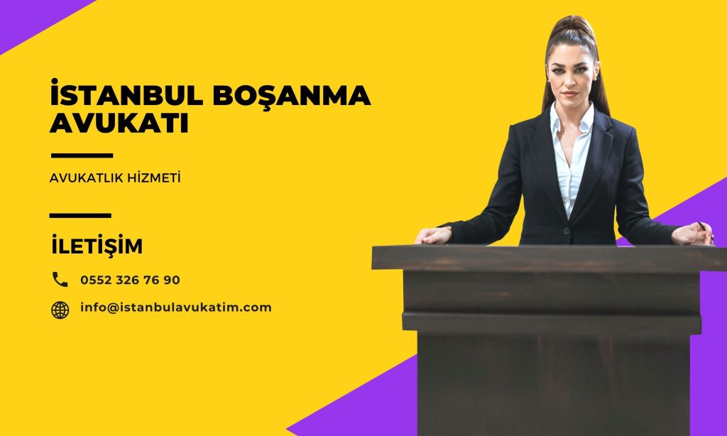 Boşanma Avukatı İstanbul