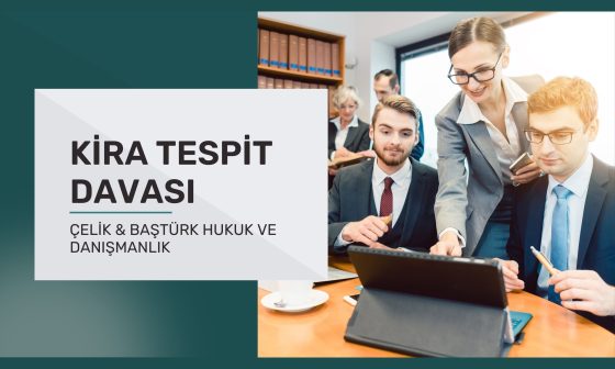 Kira Tespit Davası