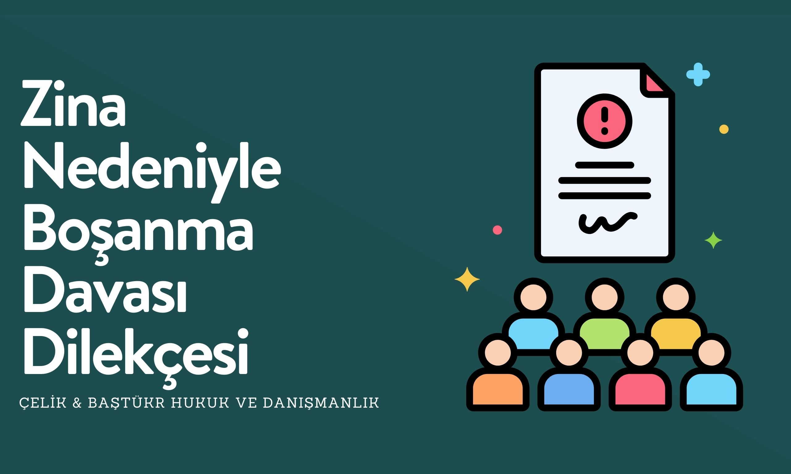 Zina Sebebiyle Boşanma Davası Dilekçe Örneği