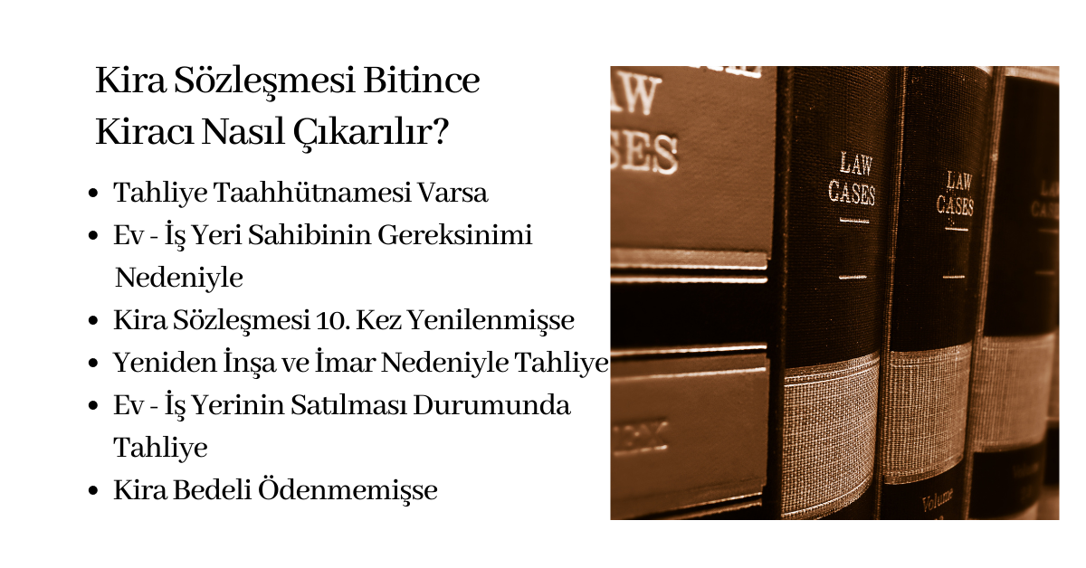 Sözleşme Bitince Ev Sahibi Kiracıyı Çıkarabilir Mi