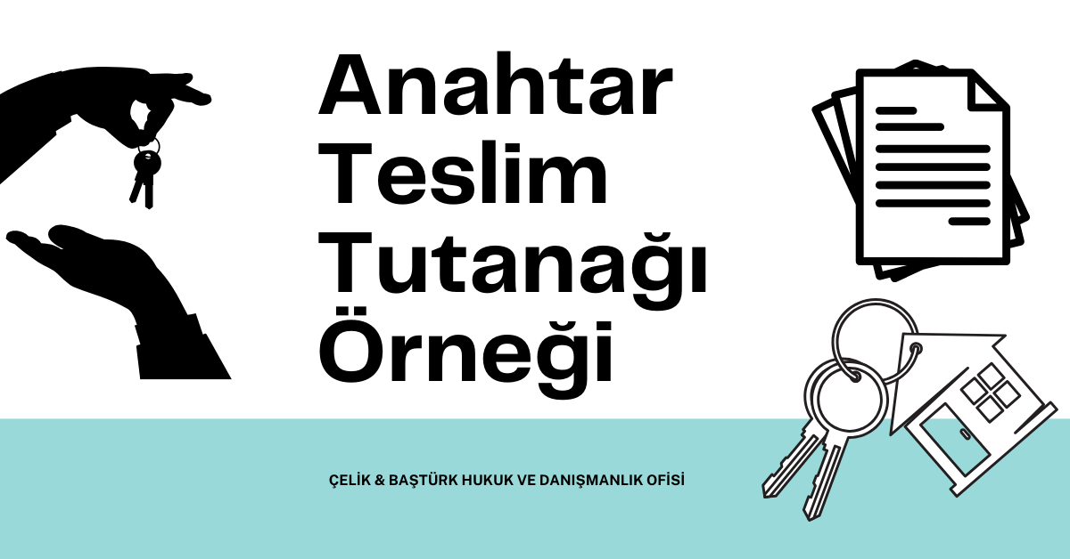 Örnek Anahtar Teslim Tutanağı