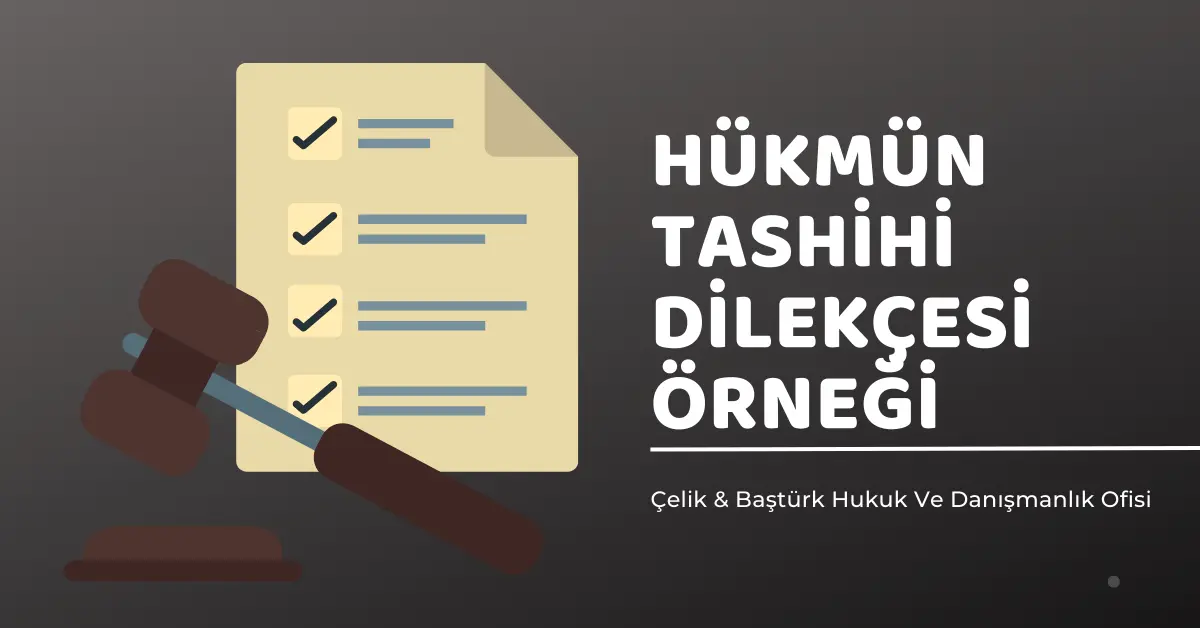 Hükmün Tashihi Dilekçesi