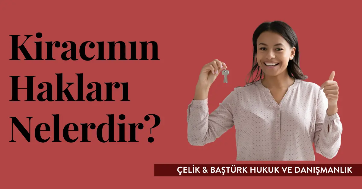 Kontratsız Kiracının Hakları Nelerdir