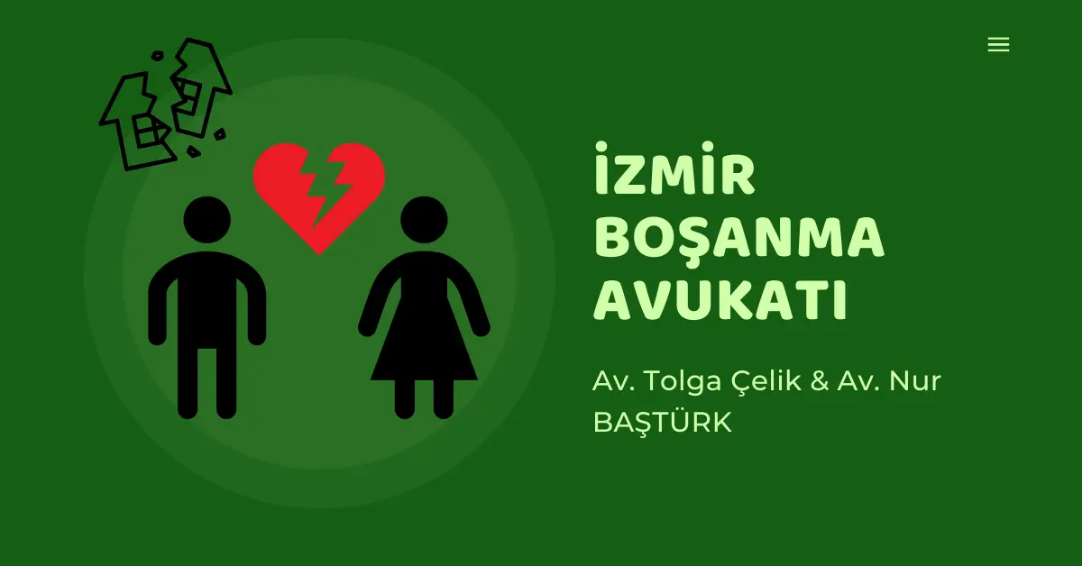 İzmir Boşanma Avukatı Ücretleri