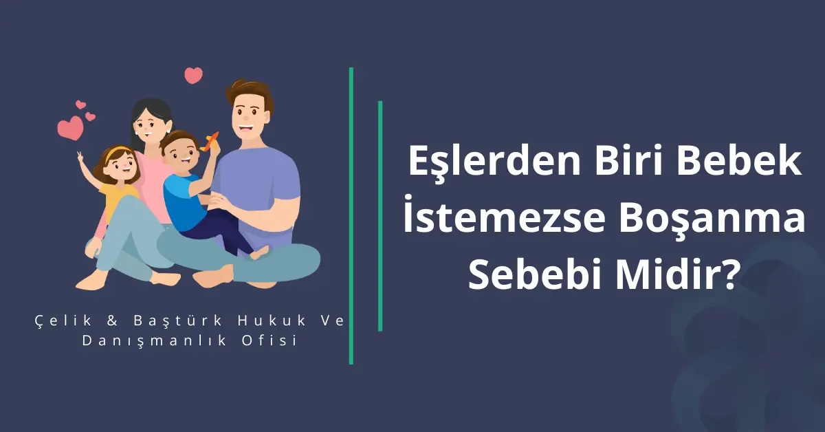 Eşlerden Biri Bebek İstemezse