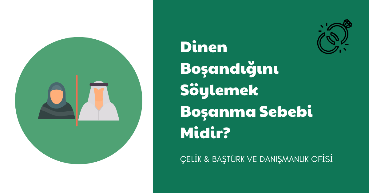 Dinen Boşandığını Söylemek