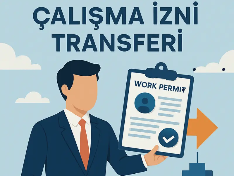 Çalışma İzni Transferi