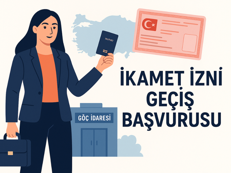 İkamet İzni Geçiş Başvurusu